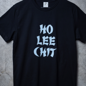 T-Shirt: Ho Lee Chit