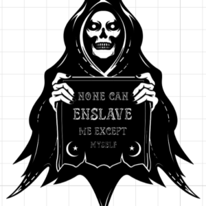 T-shirt: none can enslave me